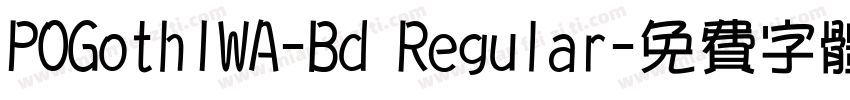 POGothIWA-Bd Regular字体转换